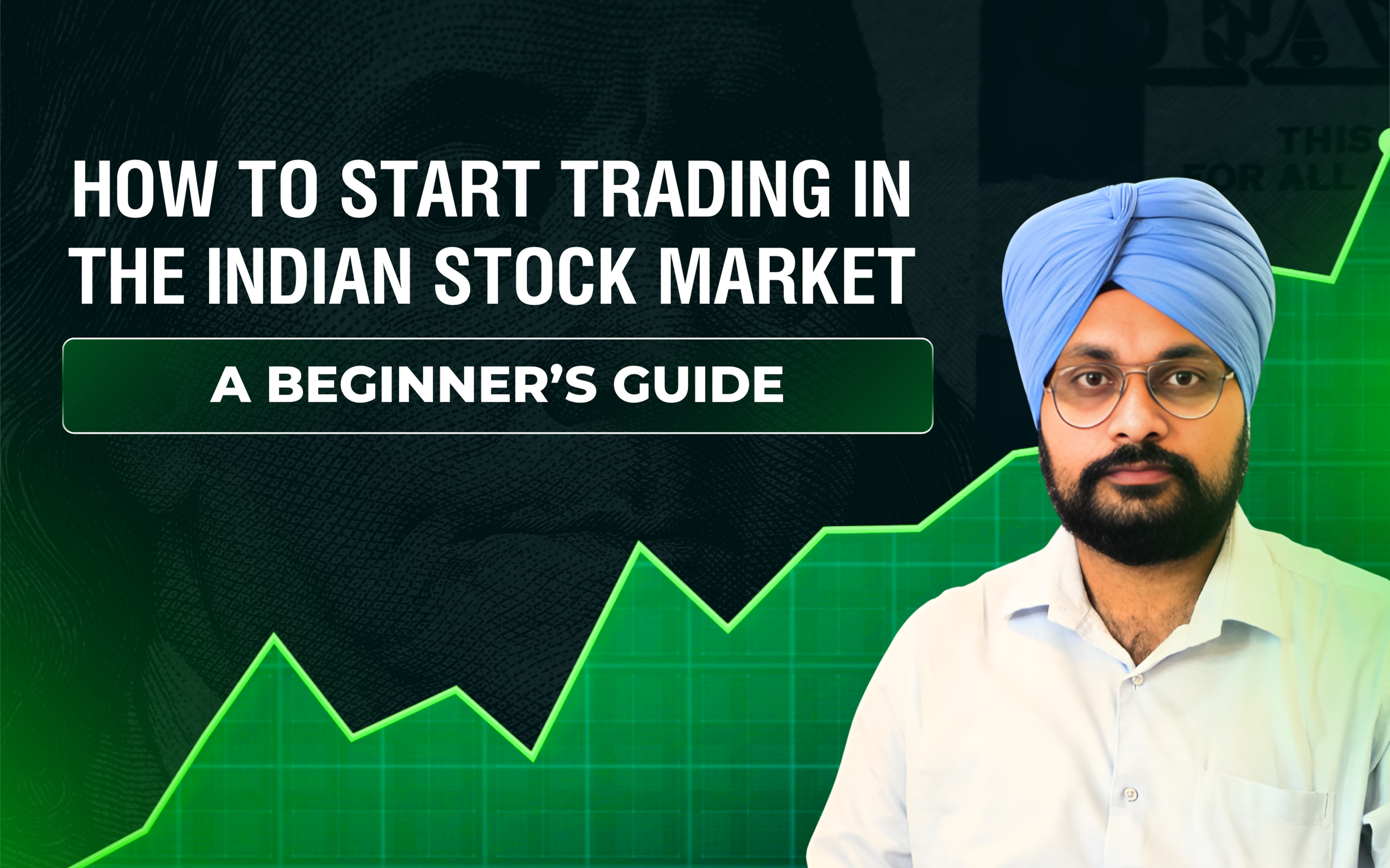 How to Start Trading in Indian Stock Market | Beginner’s Guide 2025