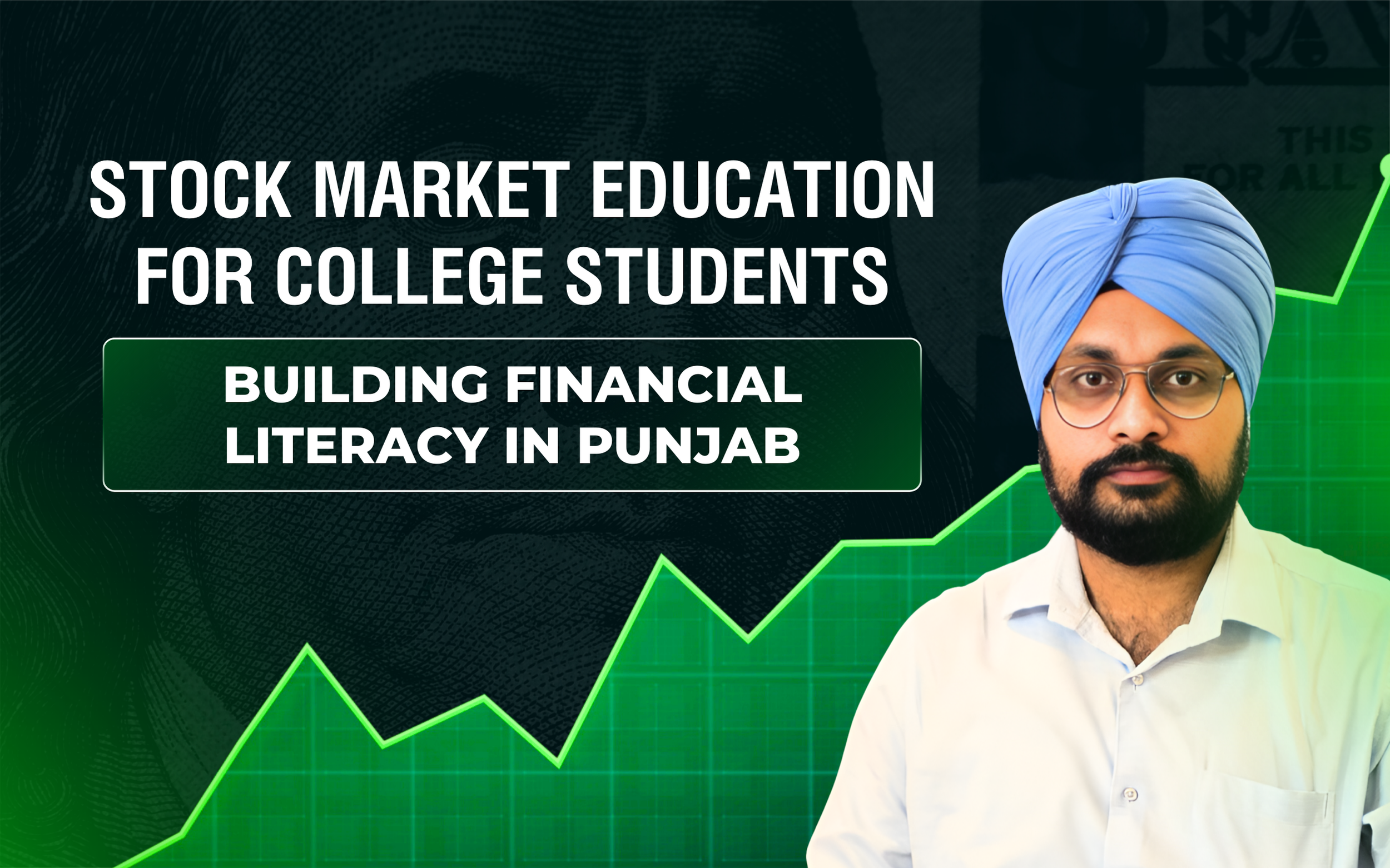 Stock Market Education for College Students: Building Financial Literacy in Punjab