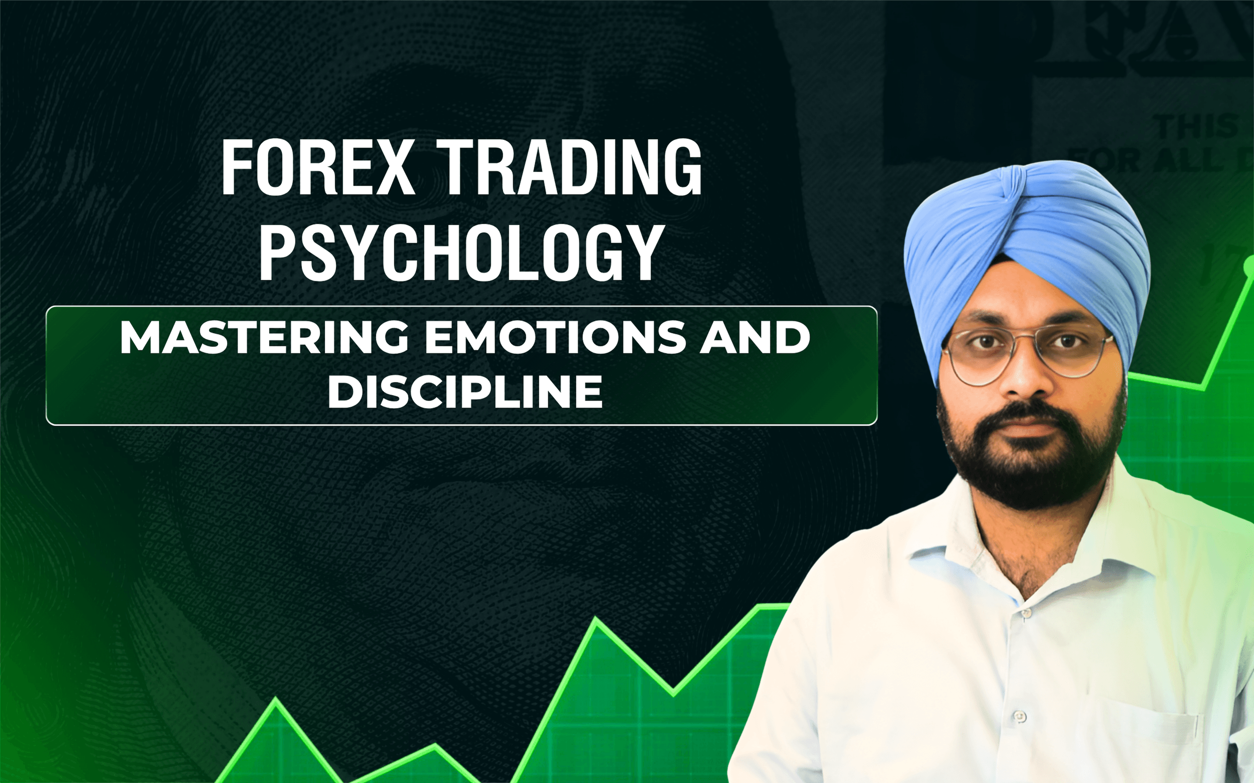 Forex Trading Psychology Mastering Emotions and Discipline