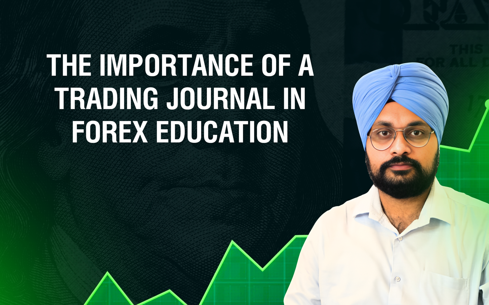 The Importance of a Trading Journal in Forex Education