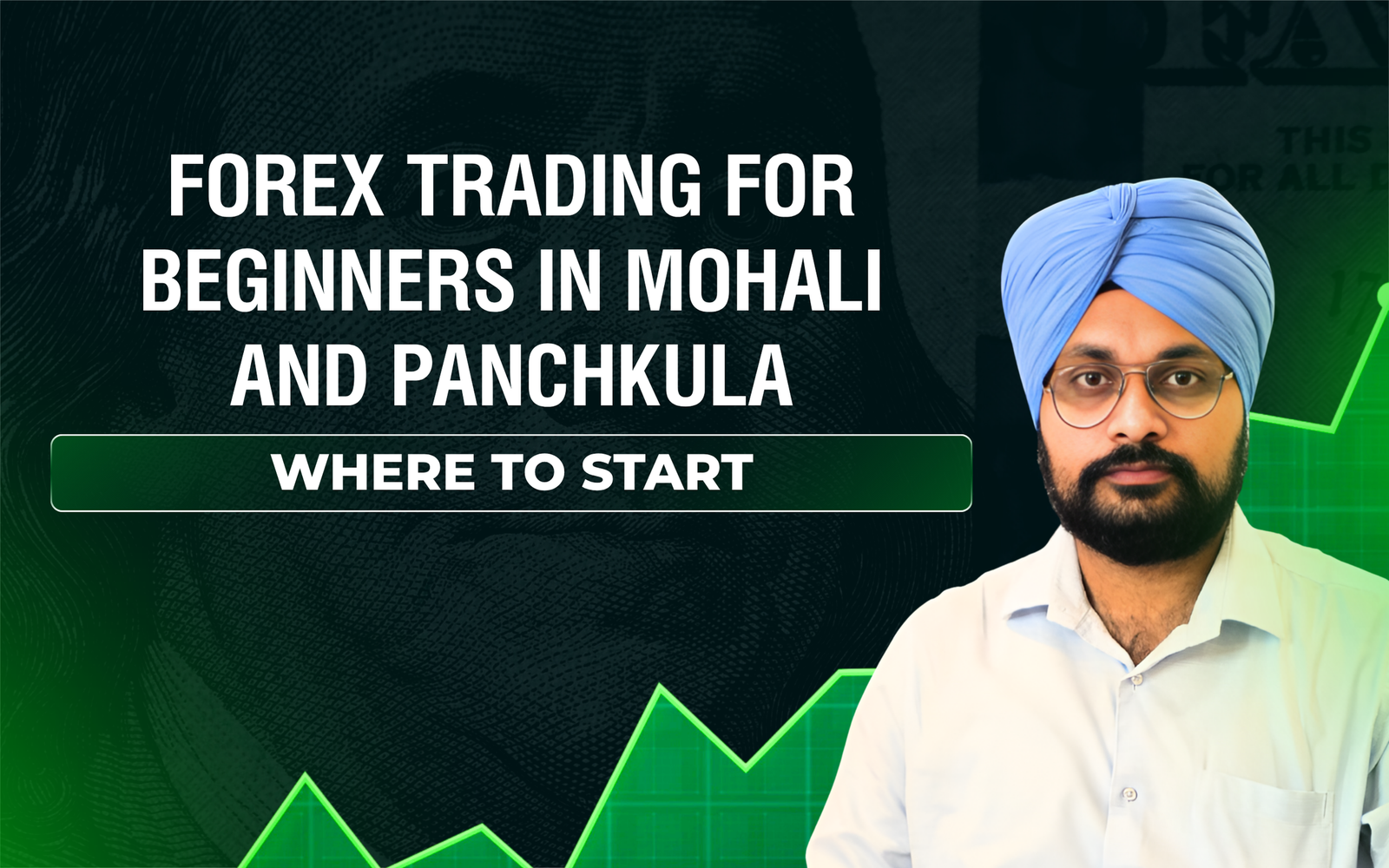 Forex Trading for Beginners in Mohali and Panchkula: Where to Start