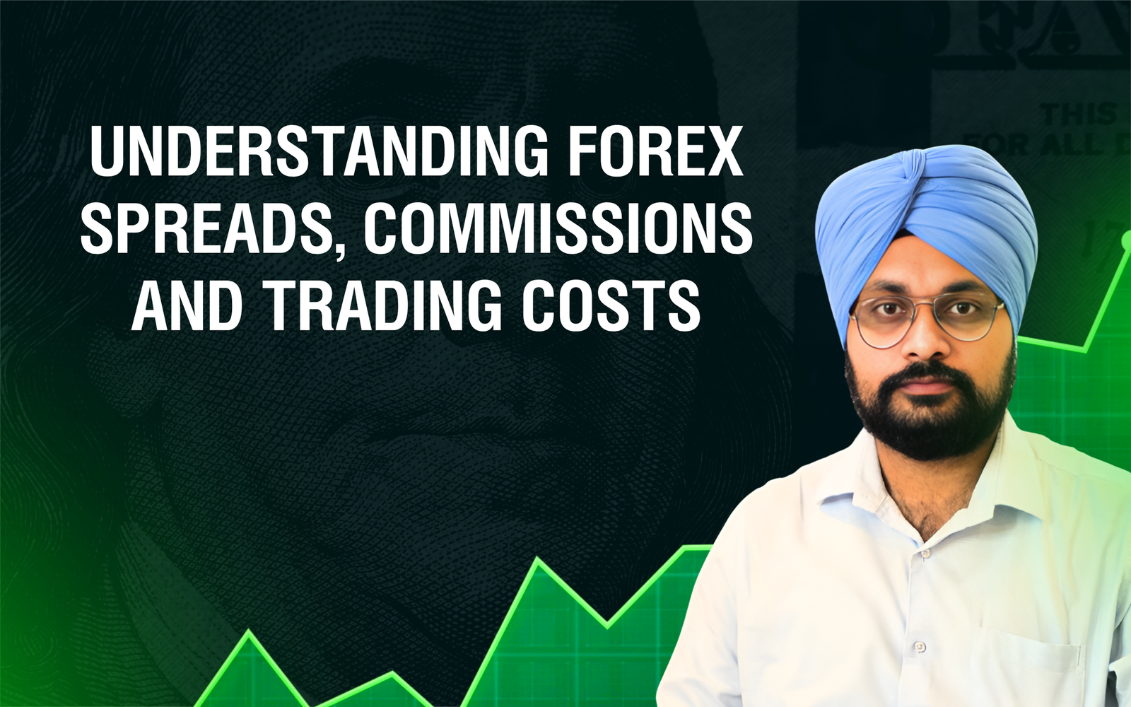 Understanding Forex Spreads, Commissions and Trading Costs